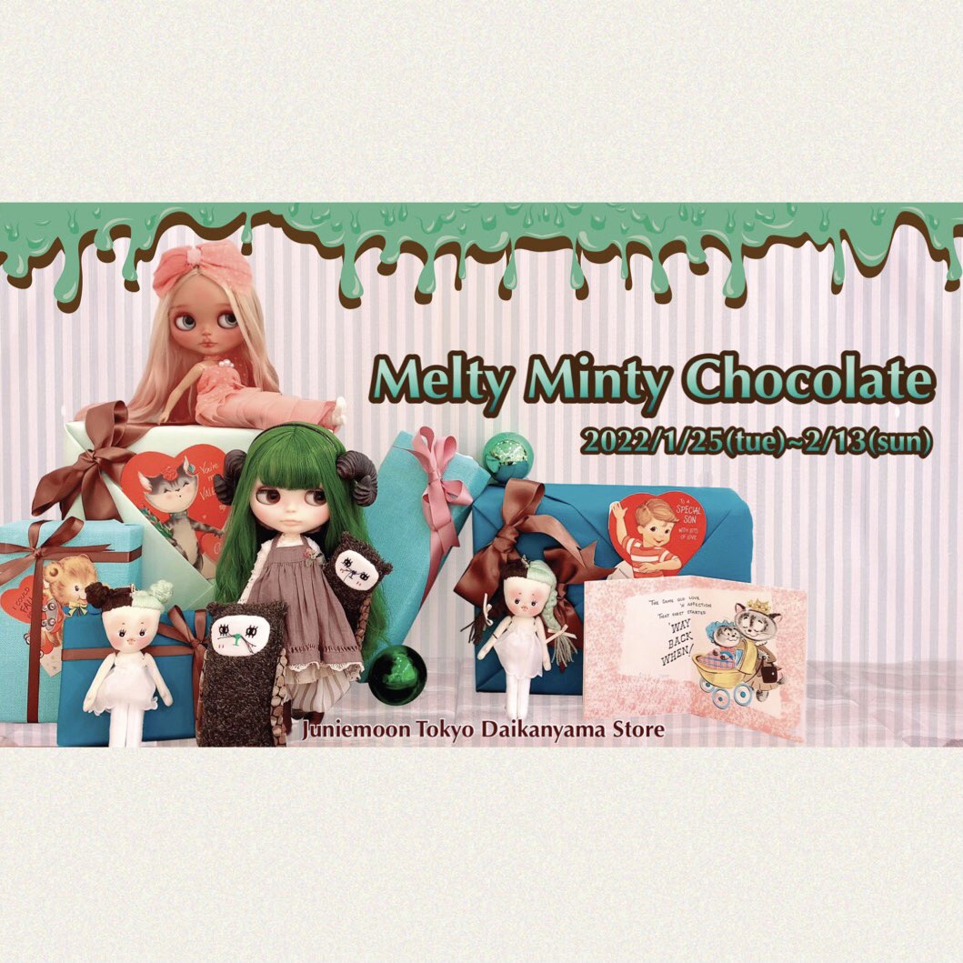 ジュニームーンYouTubeチャンネルより#OOAK #Blythe Art Show: ♡ 『Melty Minty Chocolate』at #JunieMoon Daikanyama ♡のお知らせです